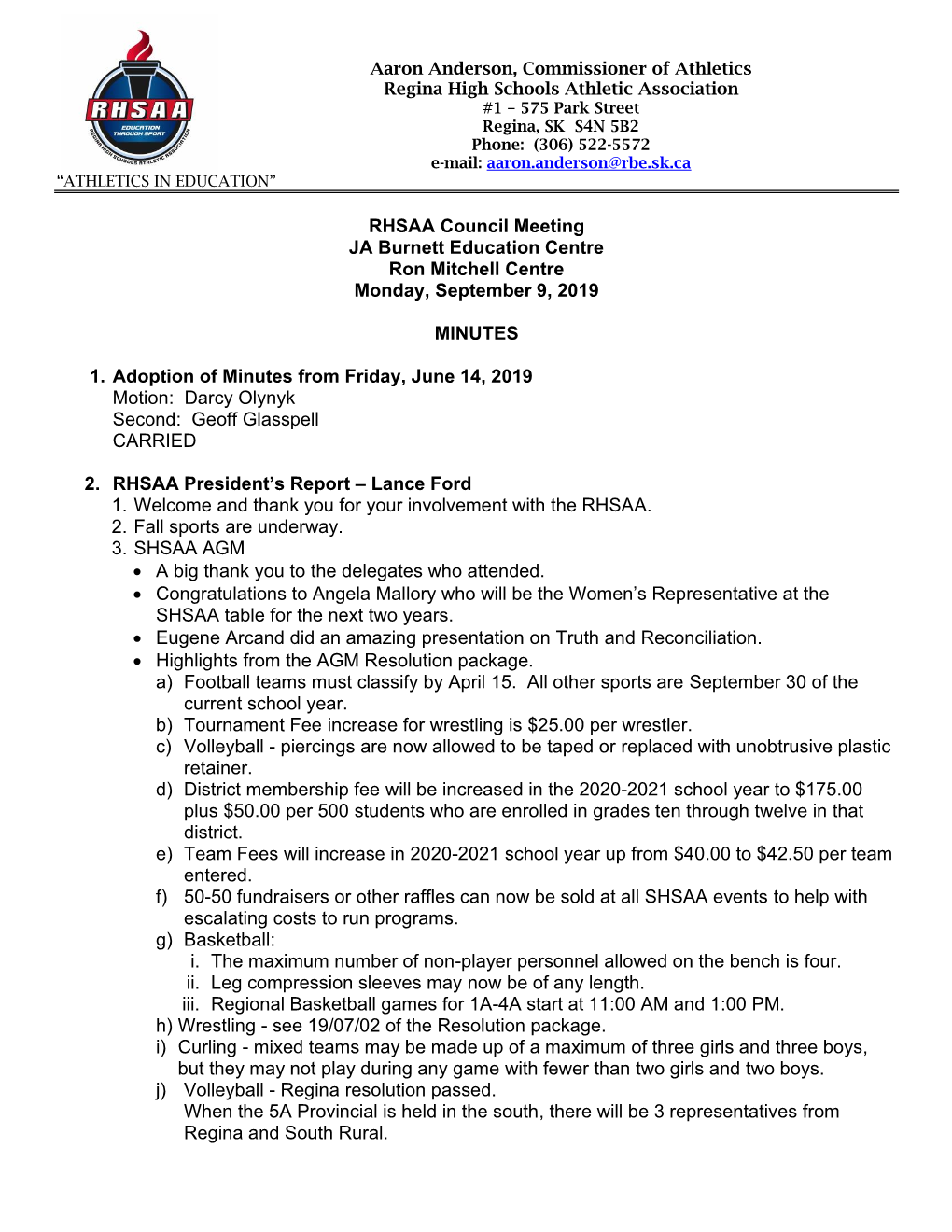 RHSAA Council Meeting JA Burnett Education Centre Ron Mitchell Centre Monday, September 9, 2019