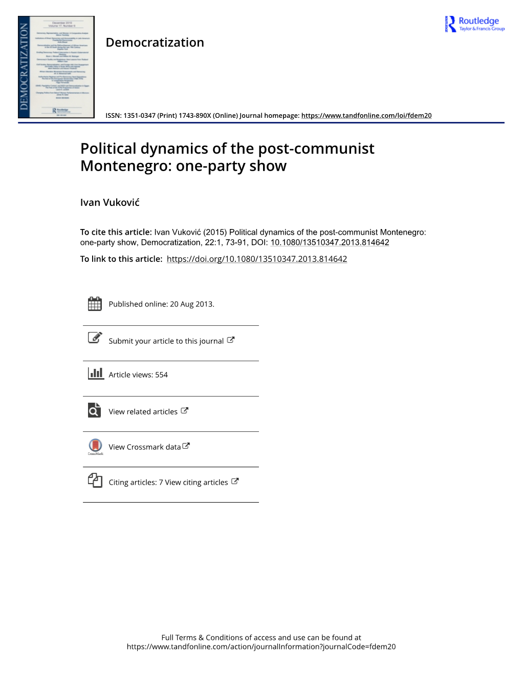 Political Dynamics of the Post-Communist Montenegro: One-Party Show