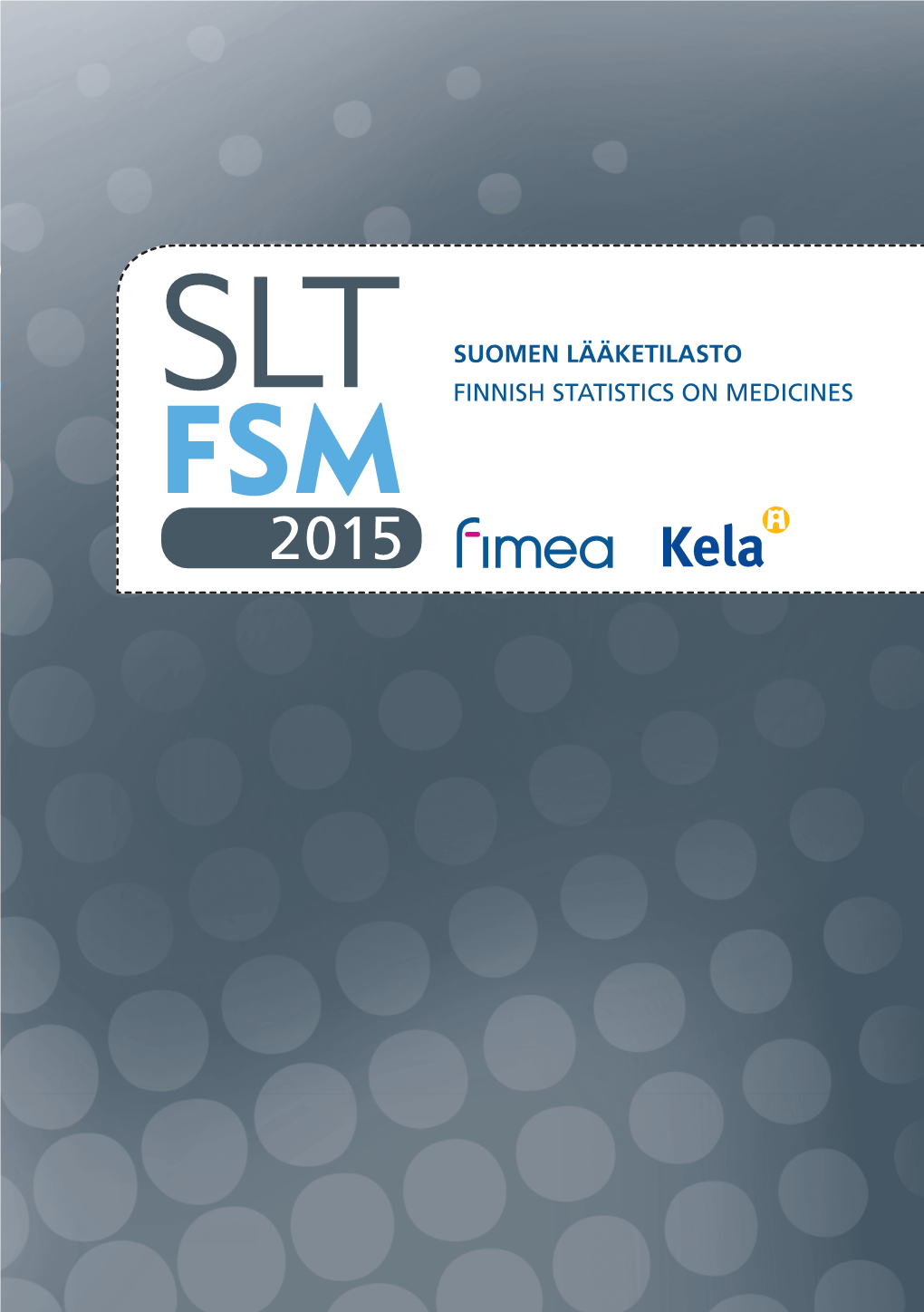 Suomen Lääketilasto 2015