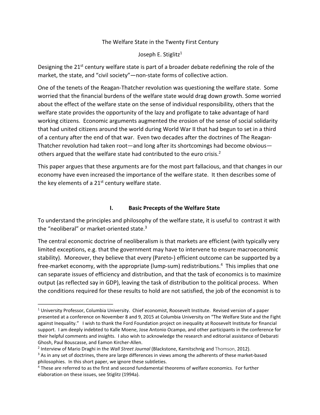 The Welfare State in the Twenty First Century Joseph E. Stiglitz1