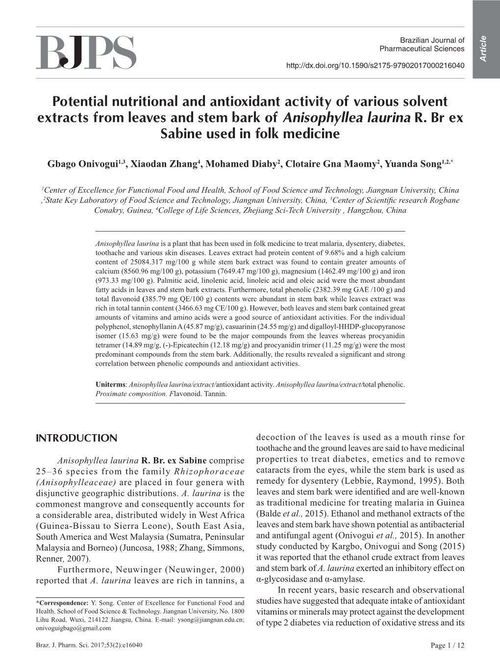 Potential Nutritional and Antioxidant Activity of Various Solvent Extracts from Leaves and Stem Bark of Anisophyllea Laurina R. Br Ex Sabine Used in Folk Medicine