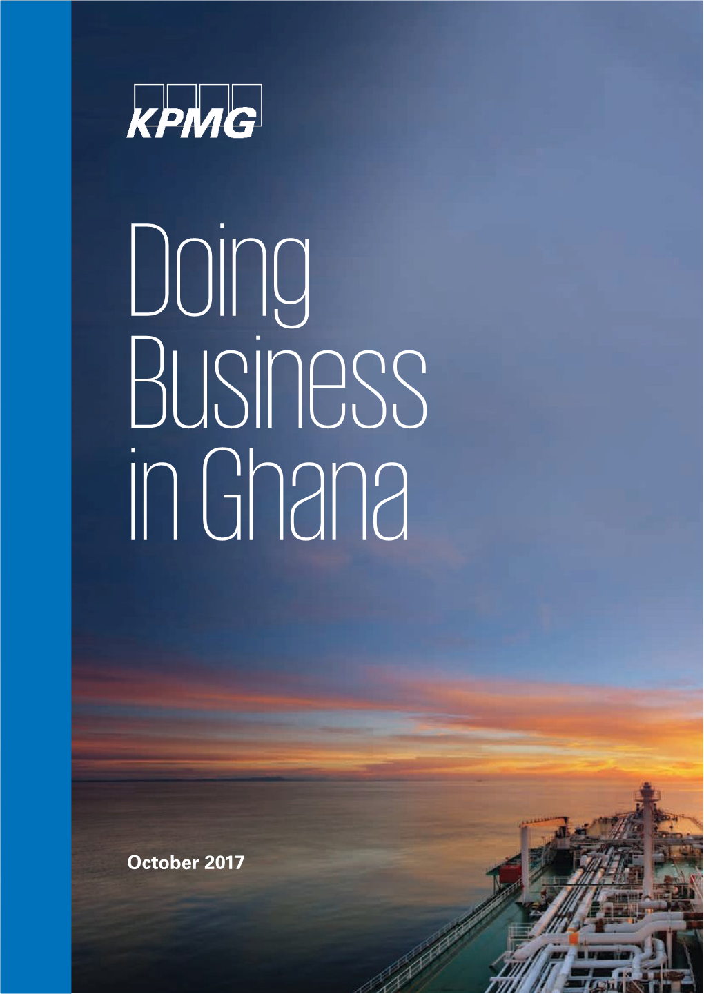 October 2017 Table of Contents About Ghana