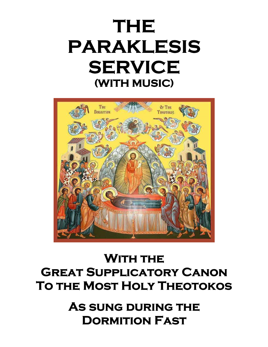 Paraklesis Great-With Music