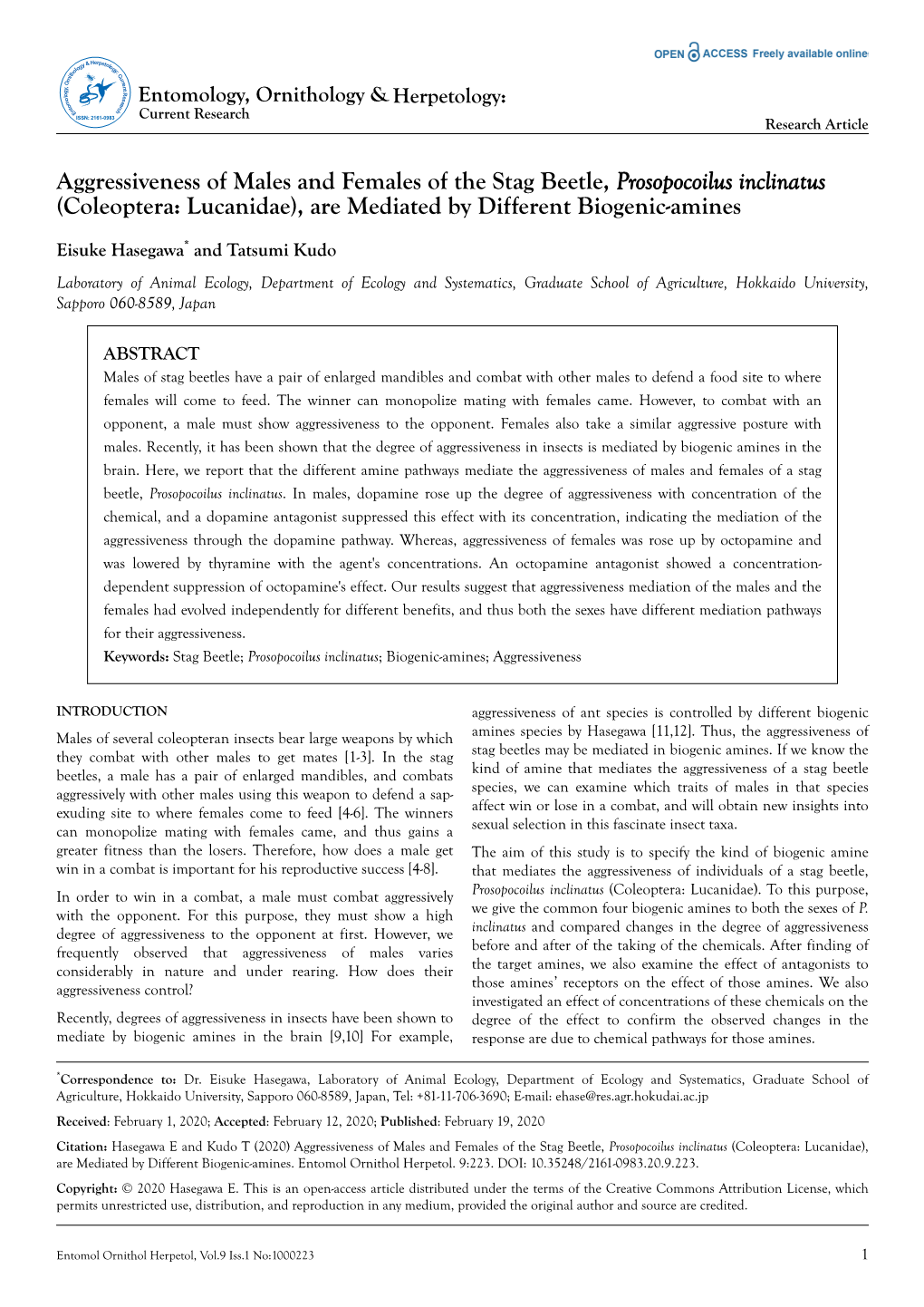 Aggressiveness of Males and Females of the Stag Beetle, Prosopocoilus Inclinatus (Coleoptera: Lucanidae), Are Mediated by Different Biogenic-Amines