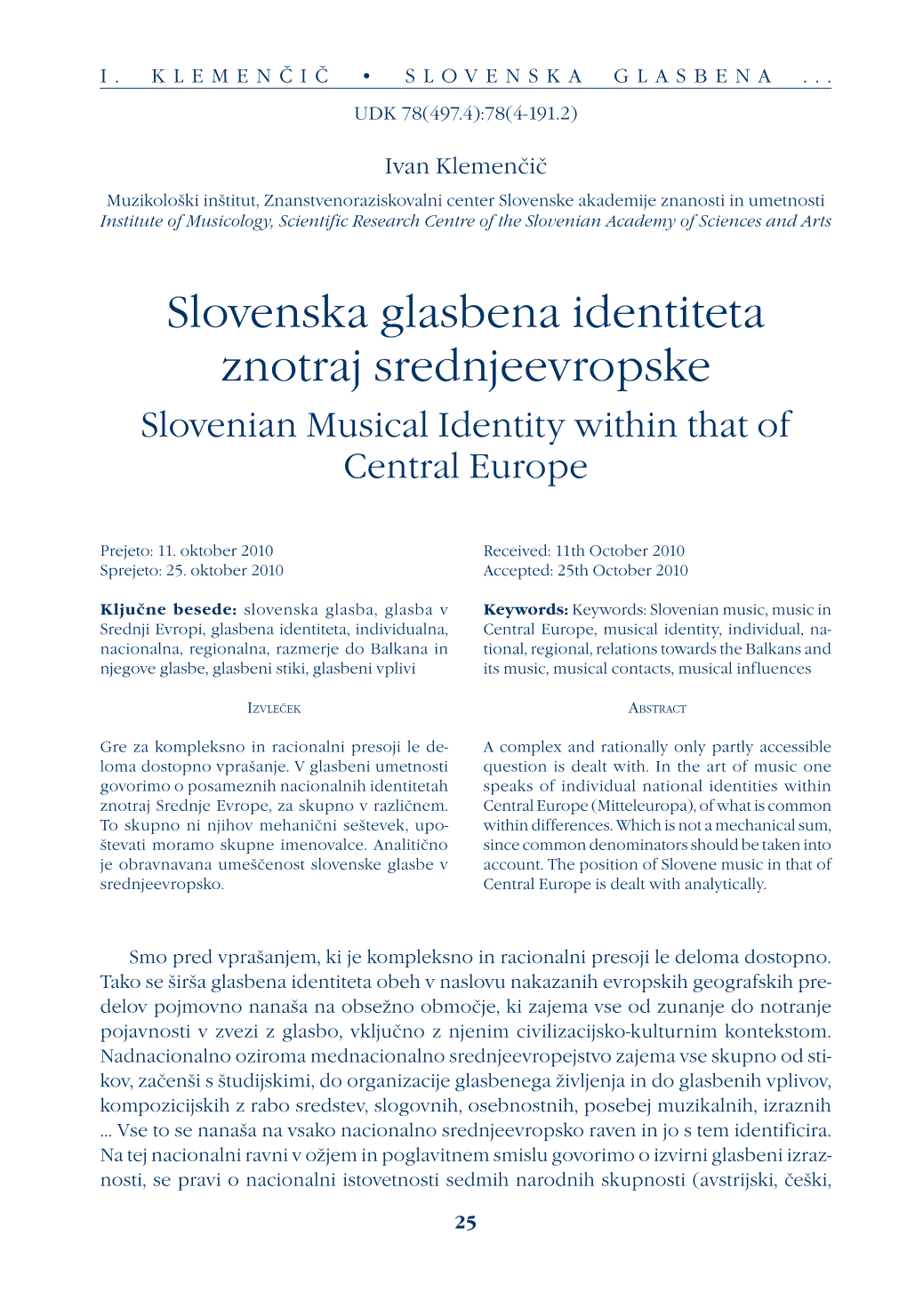 Slovenska Glasbena Identiteta Znotraj Srednjeevropske Slovenian Musical Identity Within That of Central Europe