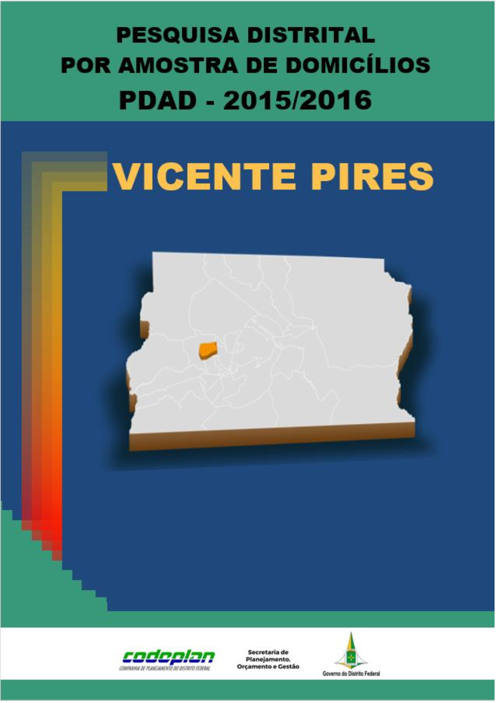 Vicente Pires - Pdad 2016