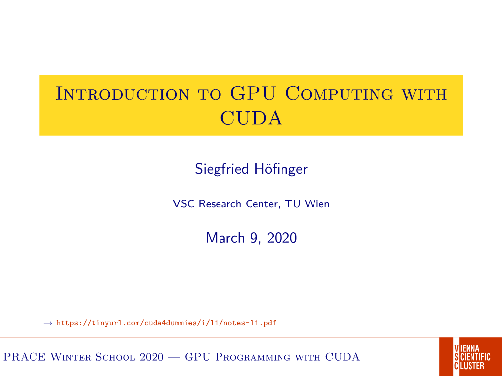 Introduction to GPU Computing with CUDA