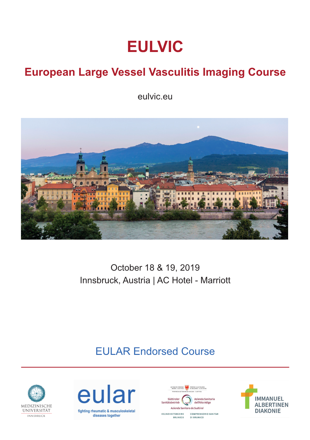 EULVIC European Large Vessel Vasculitis Imaging Course