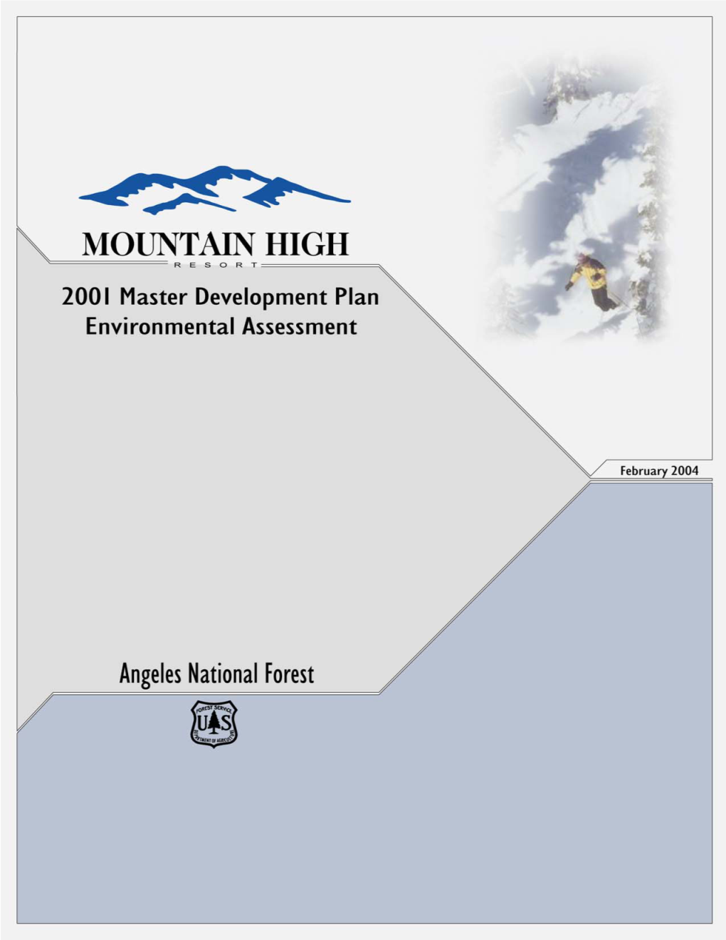 Mountain High Resort 2001 Master Development Plan, Environmental Assessment Table of Contents I LIST of TABLES