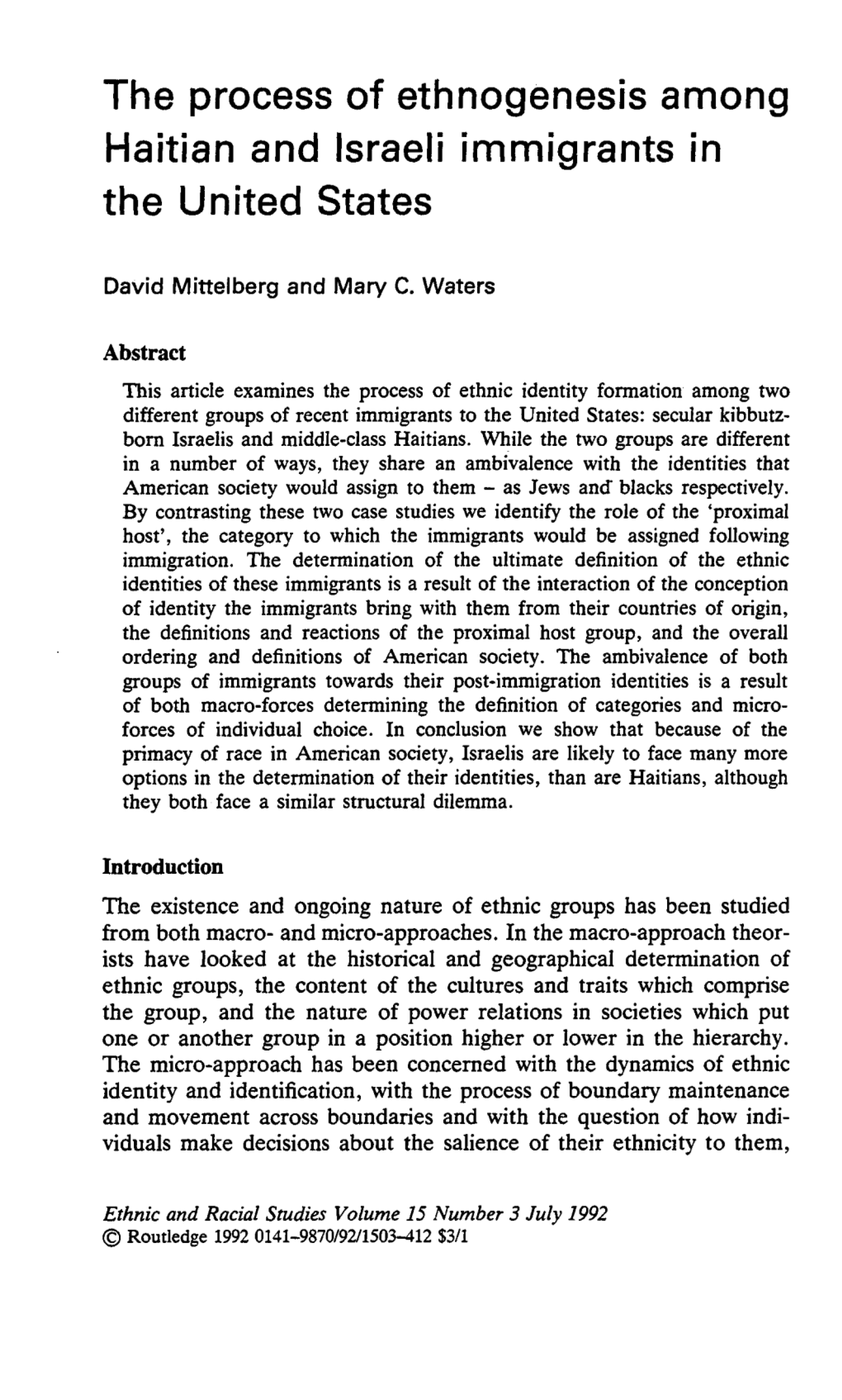 The Process of Ethnogenesis Among Haitian and Israeli Immigrants in the United States