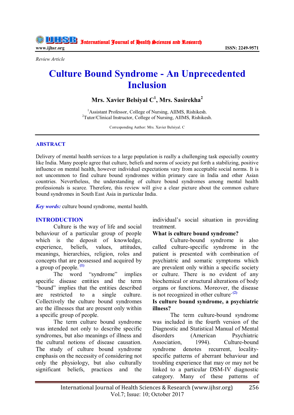 Culture Bound Syndrome - an Unprecedented Inclusion