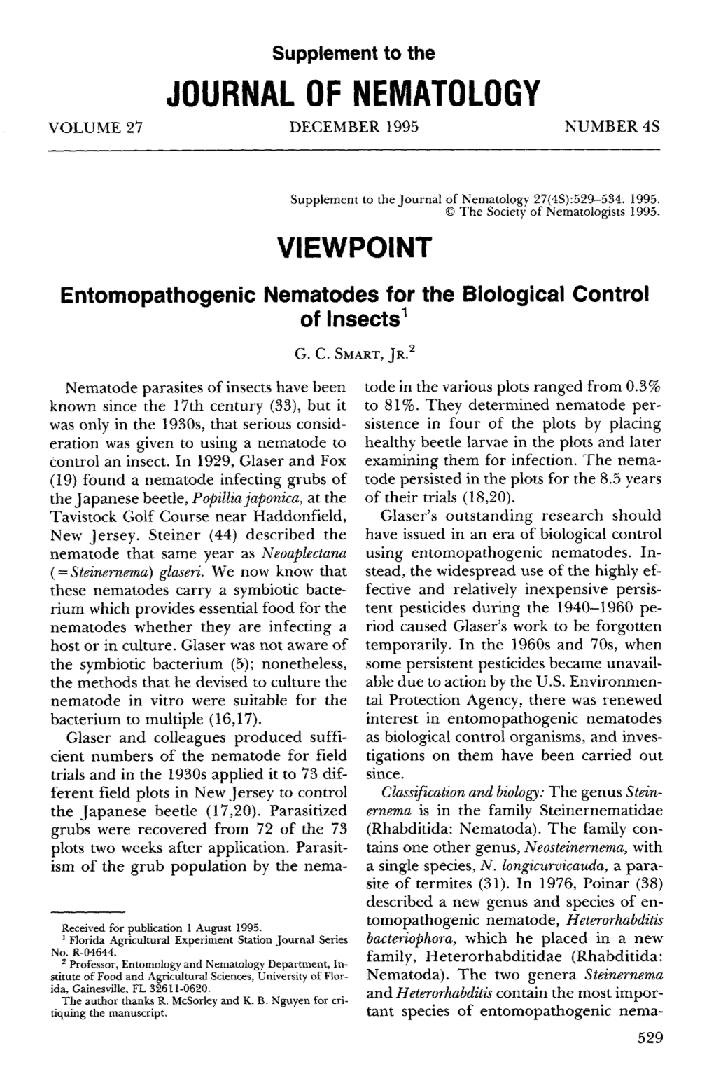 Entomopathogenic Nematodes for the Biological Control of Insects 1