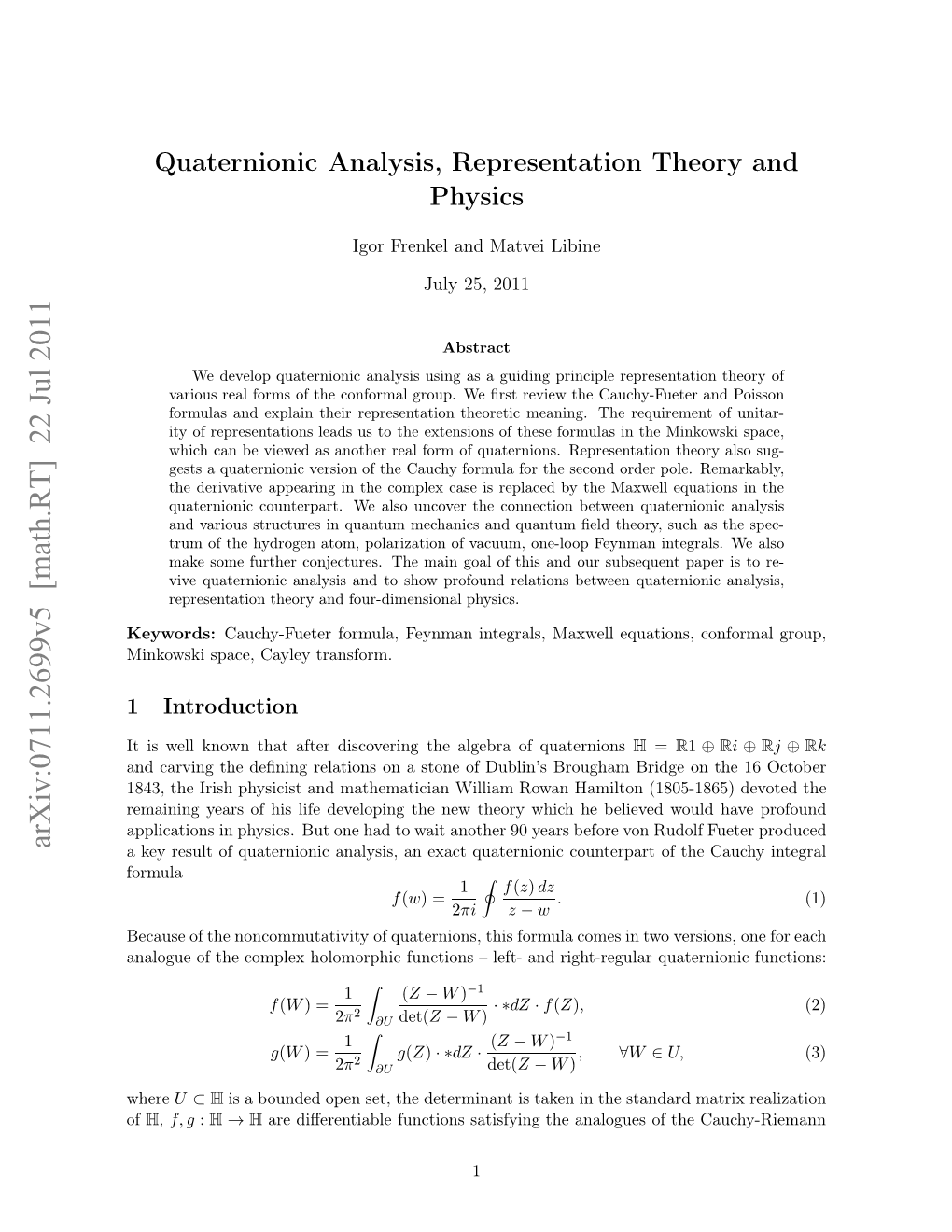 Quaternionic Analysis, Representation Theory and Physics