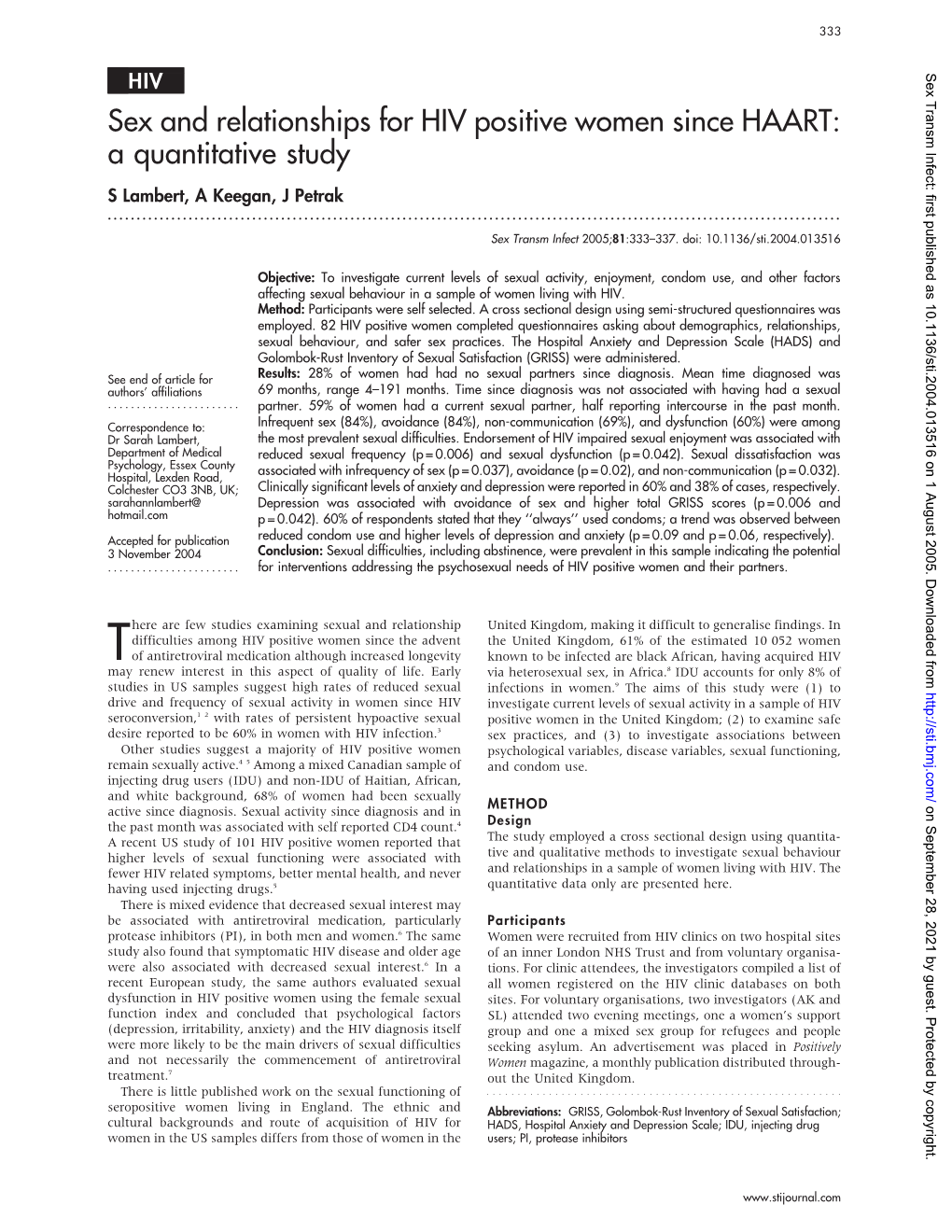 Sex and Relationships for HIV Positive Women Since HAART: a Quantitative Study S Lambert, a Keegan, J Petrak