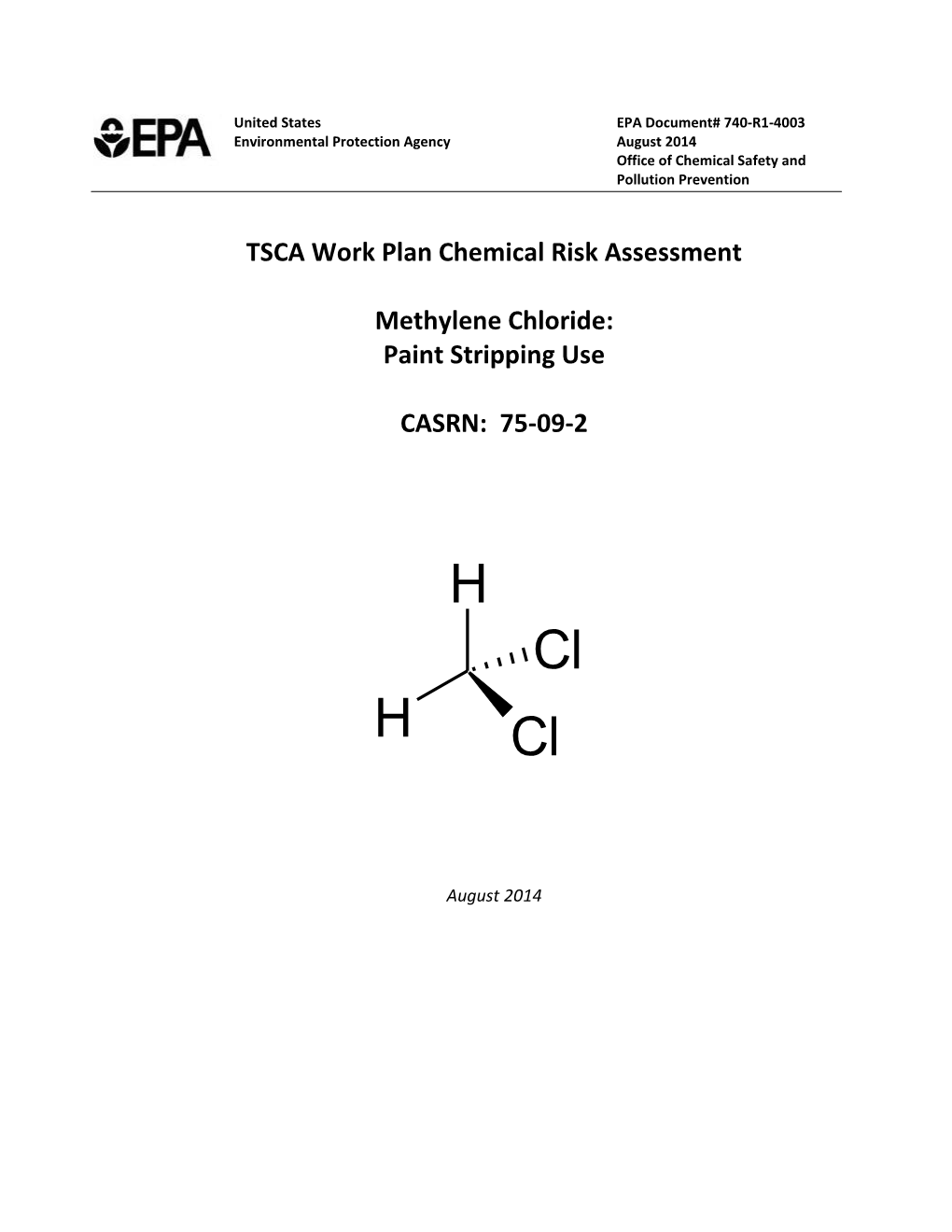 TSCA Work Plan Chemical Risk Assessment: Methylene Chloride