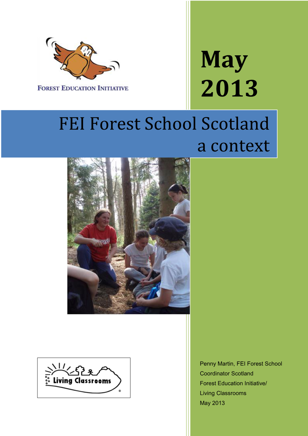 FEI Forest School Scotland a Context