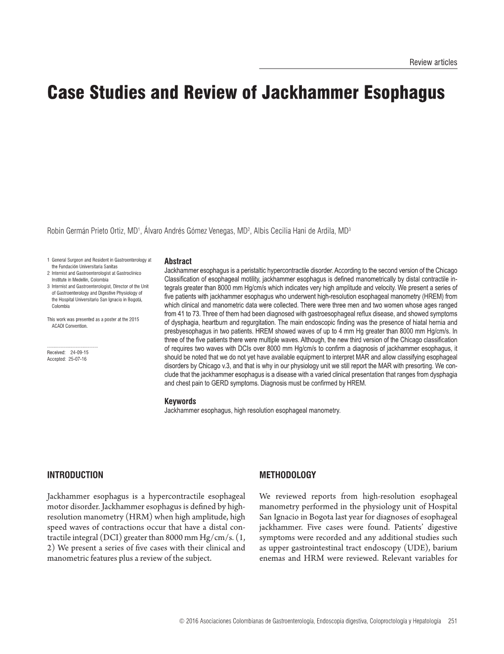 Case Studies and Review of Jackhammer Esophagus