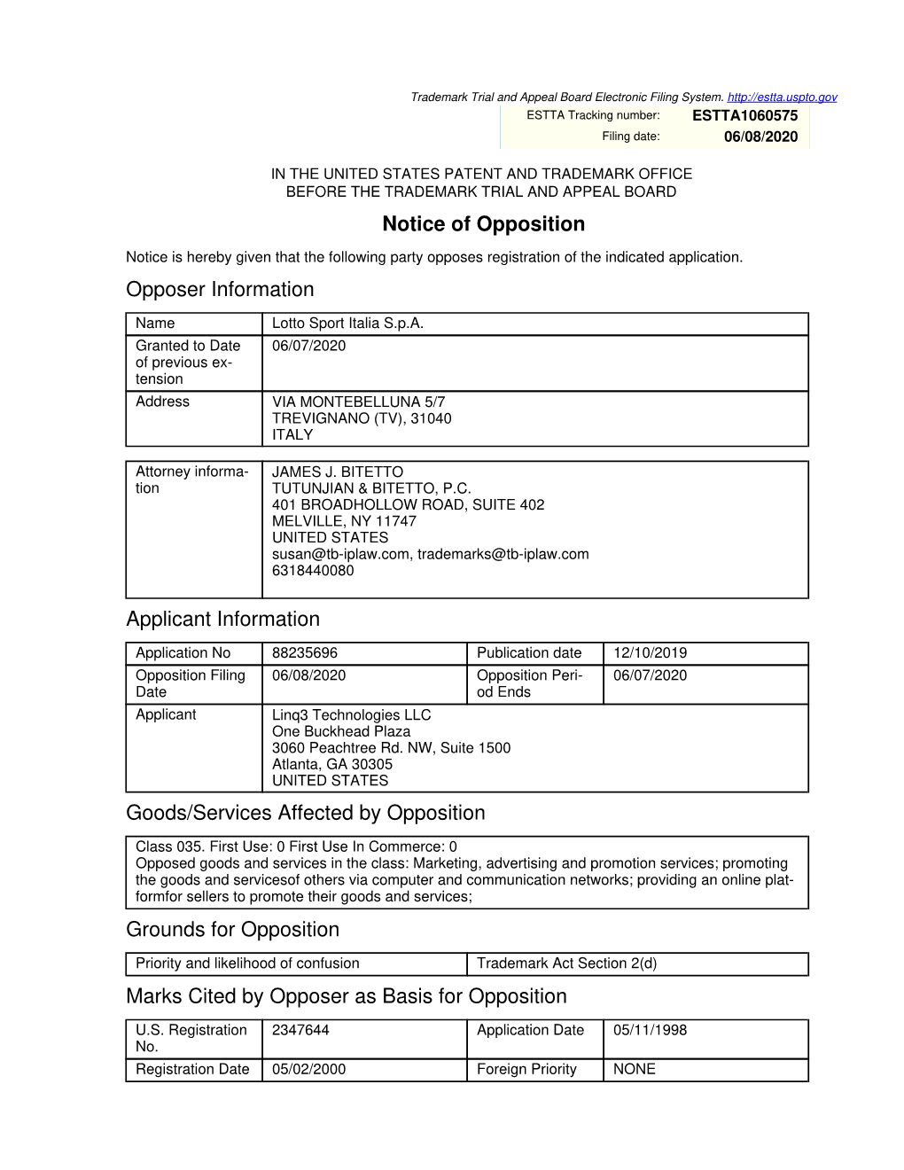 Notice of Opposition Opposer Information Applicant Information