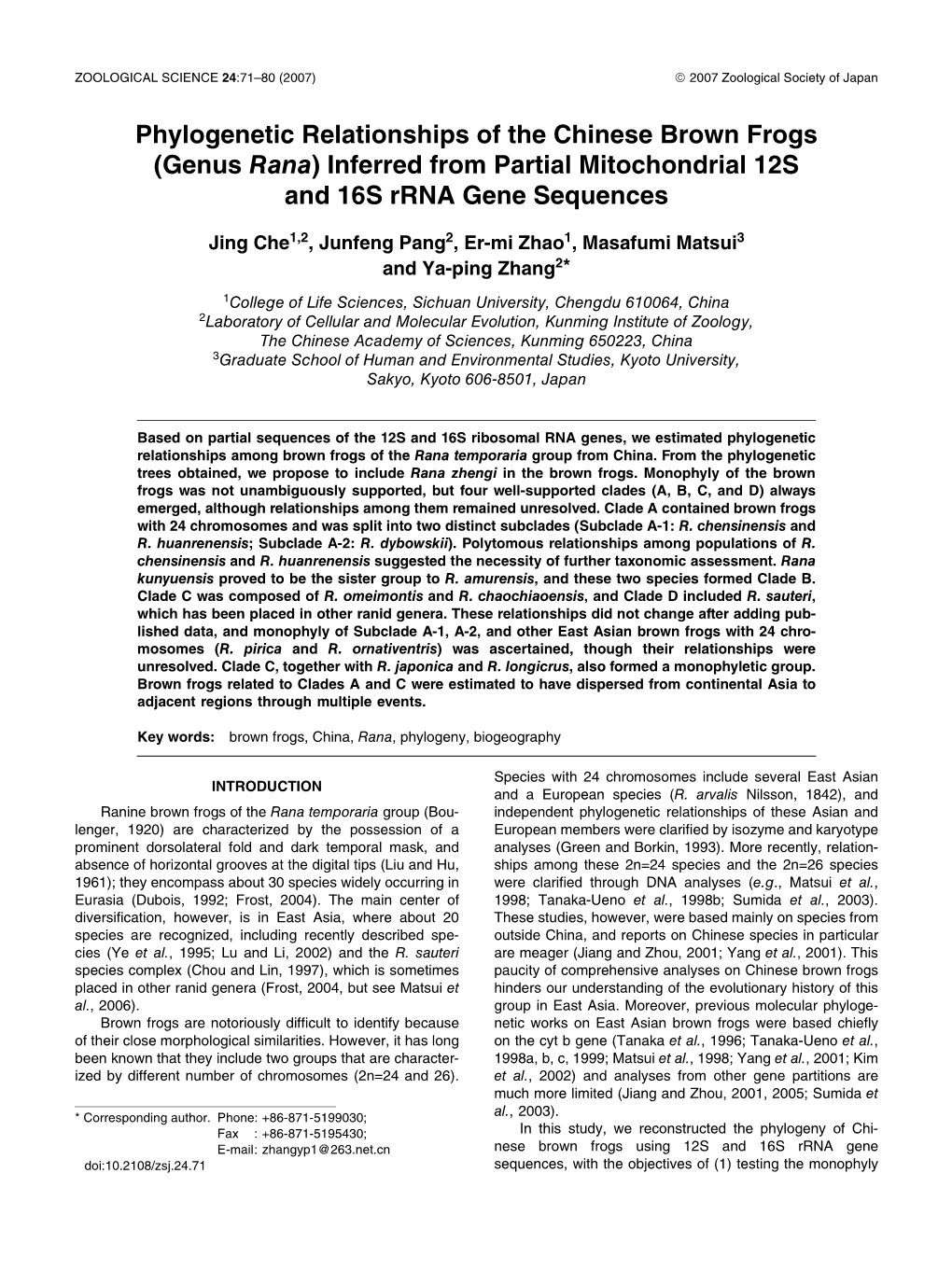 Phylogenetic Relationships of the Chinese Brown Frogs (Genus Rana) Inferred from Partial Mitochondrial 12S and 16S Rrna Gene Sequences