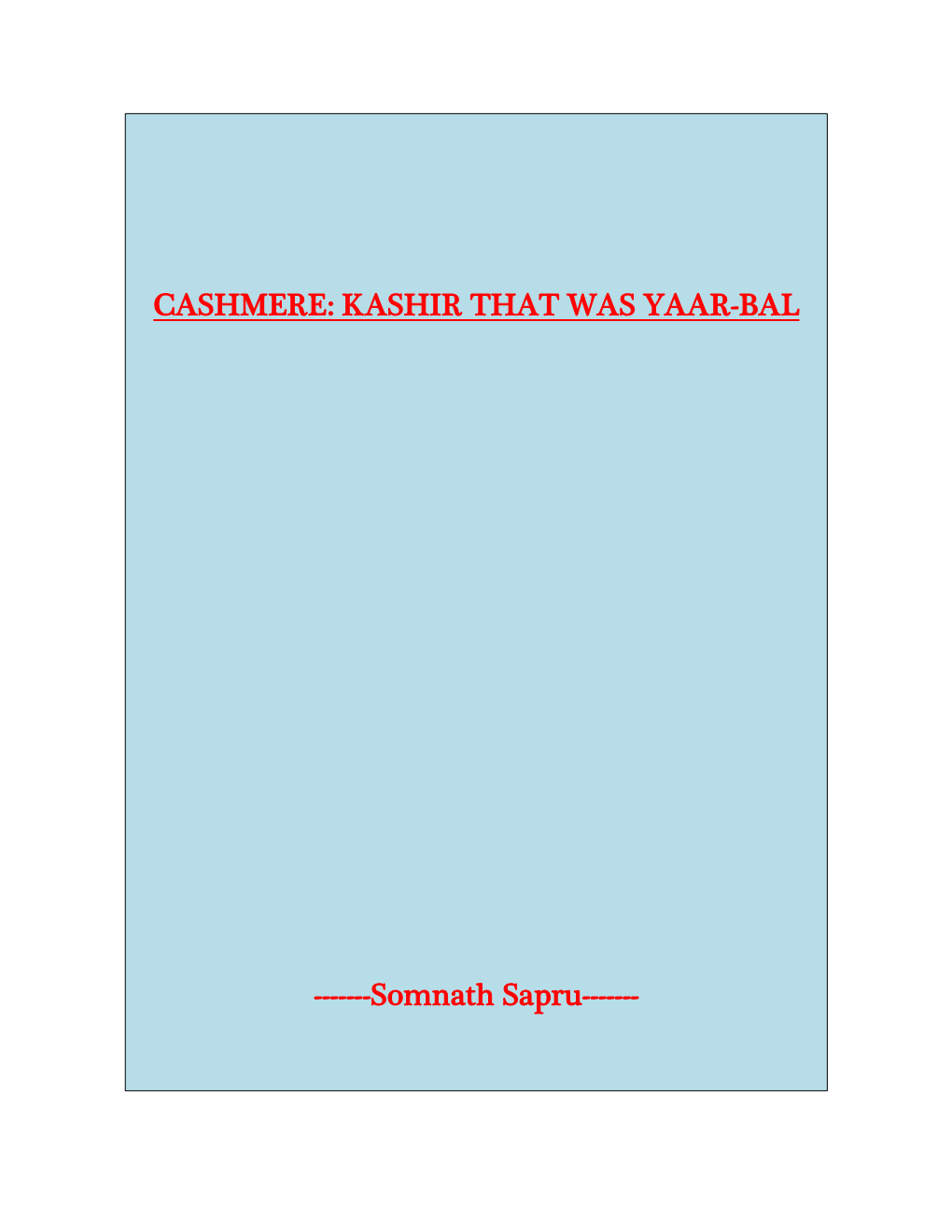 Cashmere: Kashir That Was Yarbal