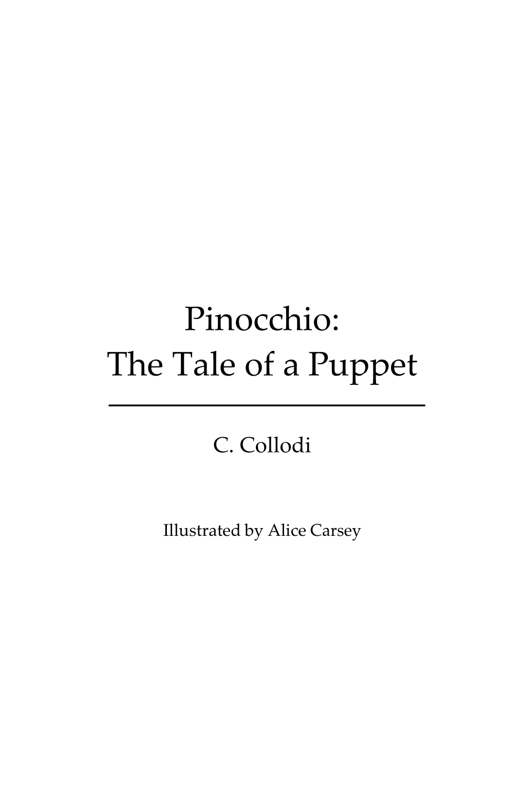 Pinocchio: the Tale of a Puppet