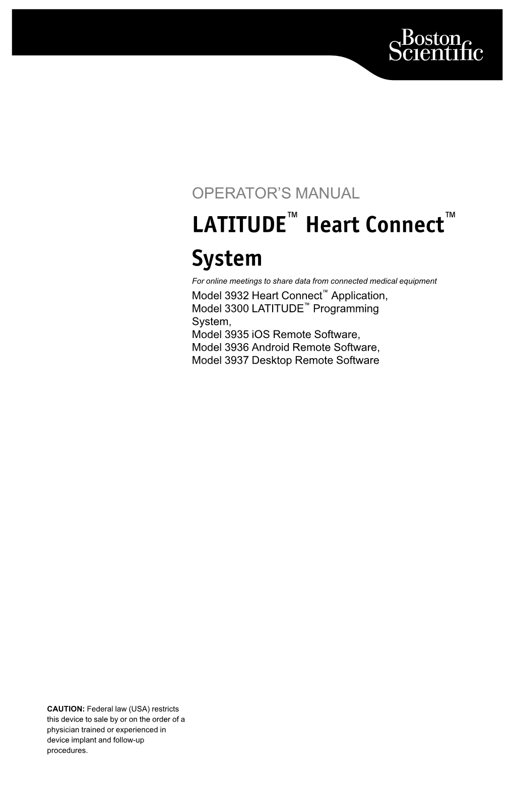 LATITUDE™ Heart Connect™ System