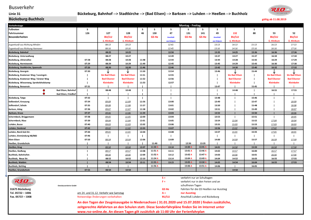 Busverkehr Linie 31 Bückeburg, Bahnhof --> Stadtkirche --> (Bad Eilsen) --> Barksen --> Luhden --> Heeßen --> Buchholz Bückeburg-Buchholz Gültig Ab 11.08.2019