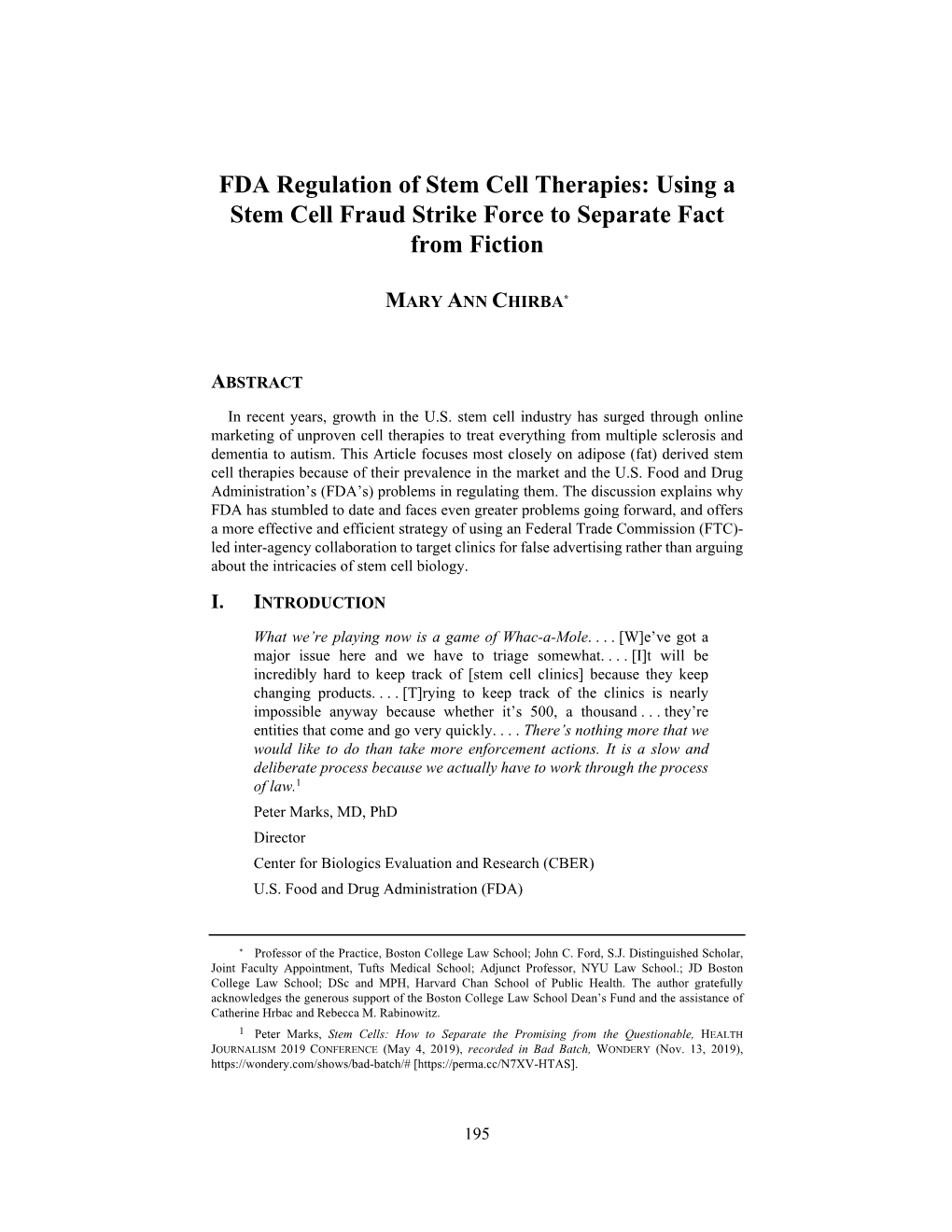 FDA Regulation of Stem Cell Therapies: Using a Stem Cell Fraud Strike Force to Separate Fact from Fiction