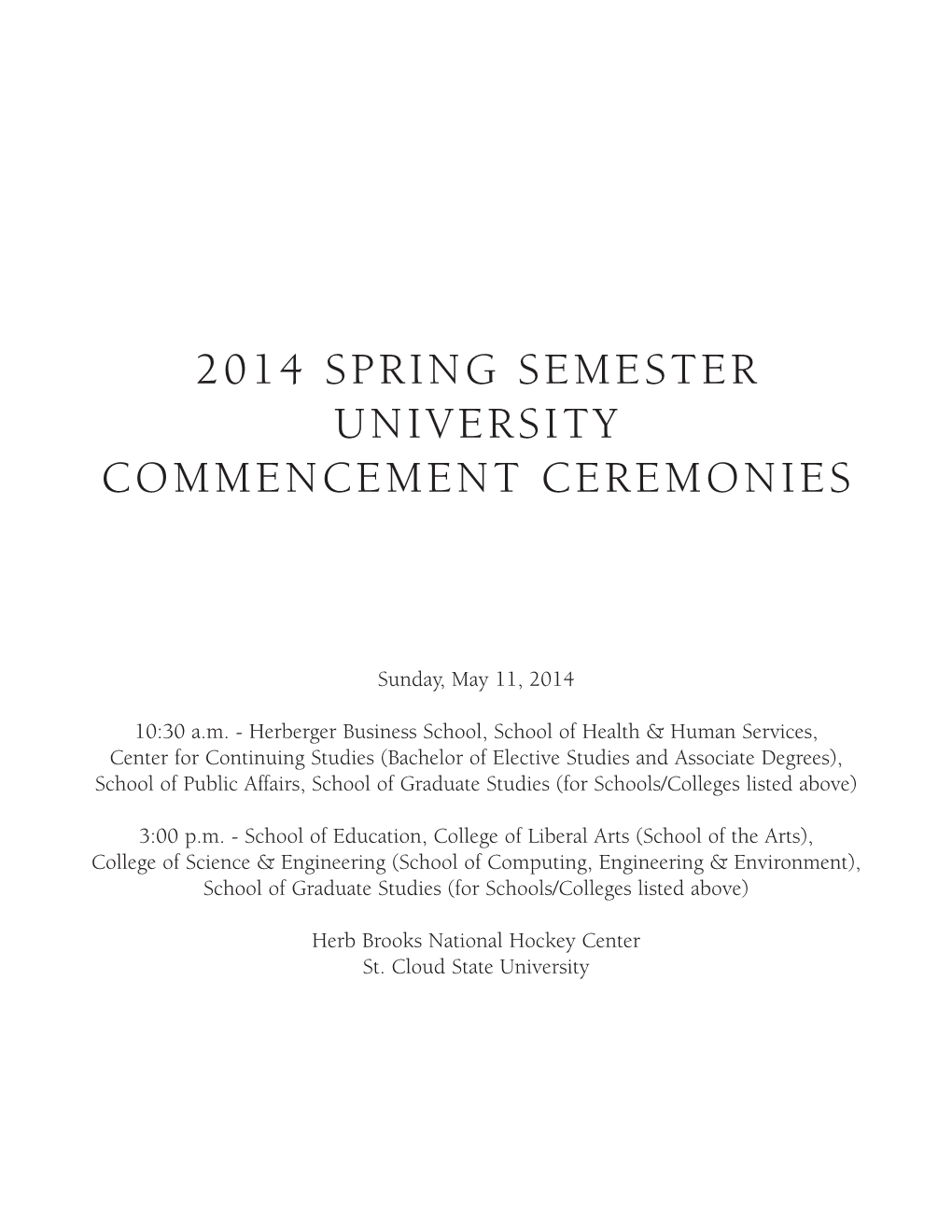 2014 Spring Semester University Commencement Ceremonies