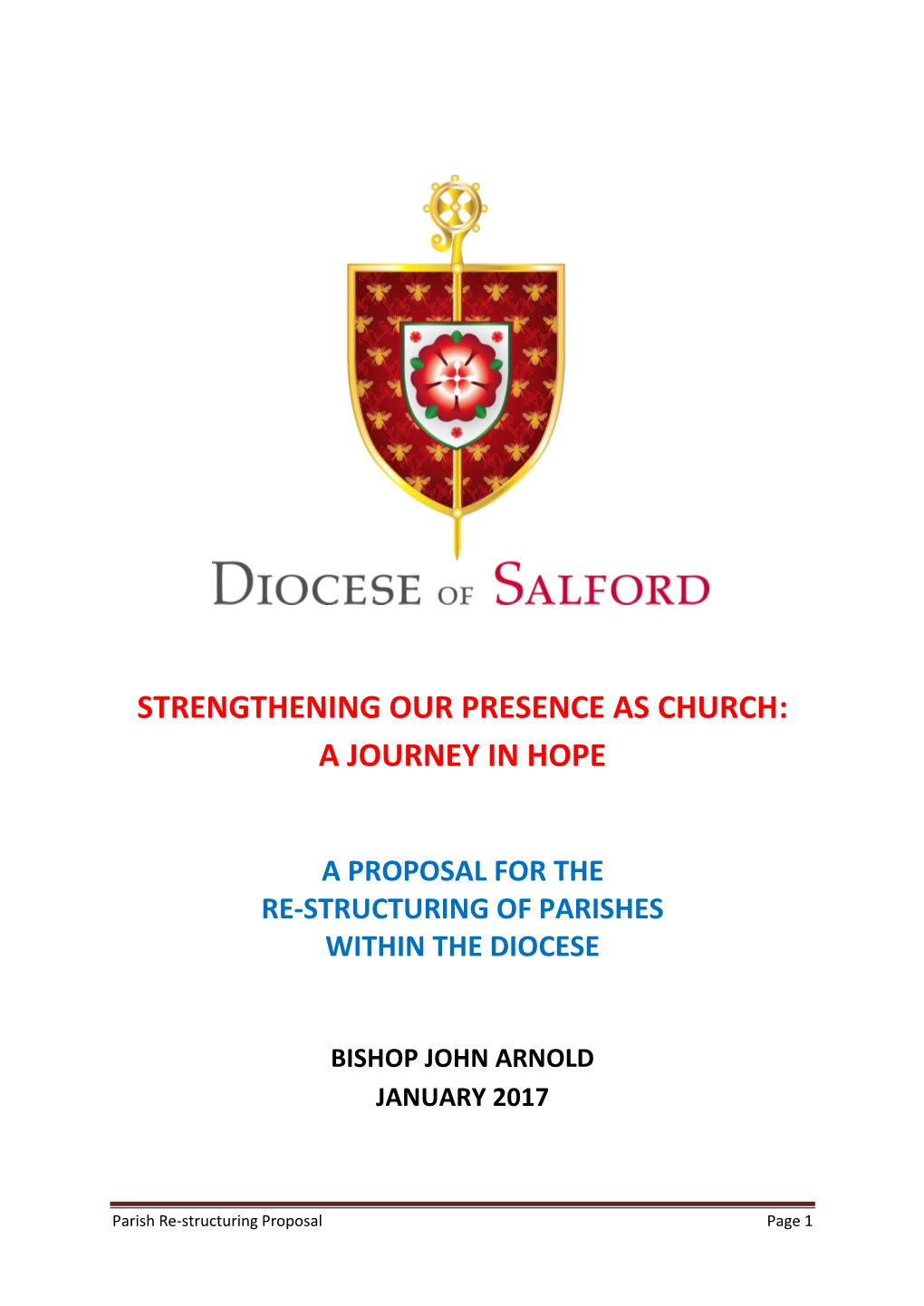 Strengthening Our Presence As Church: a Journey in Hope