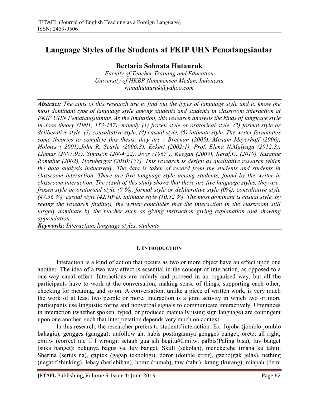 Language Styles of the Students at FKIP UHN Pematangsiantar