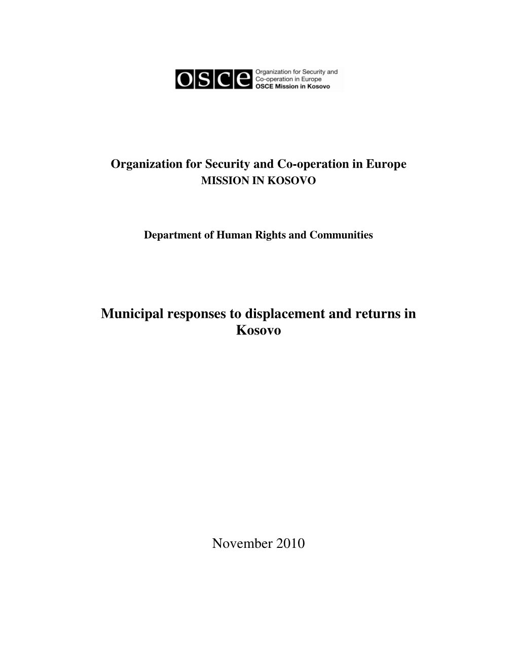 Municipal Responses to Displacement and Returns in Kosovo November