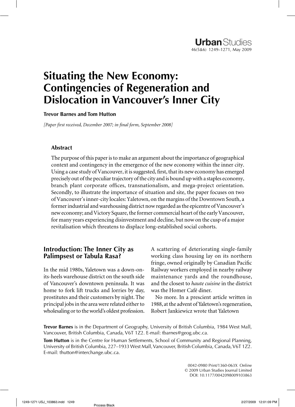 Situating the New Economy: Contingencies of Regeneration and Dislocation in Vancouver's Inner City