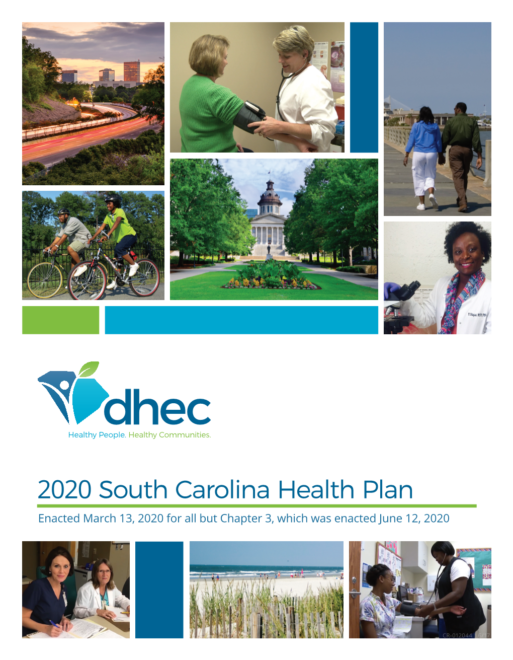 2020 South Carolina Health Plan Enacted March 13, 2020 for All but Chapter 3, Which Was Enacted June 12, 2020