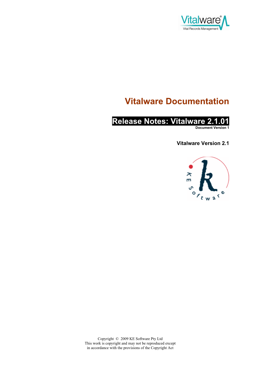 Release Notes: Vitalware 2.1.01 Document Version 1