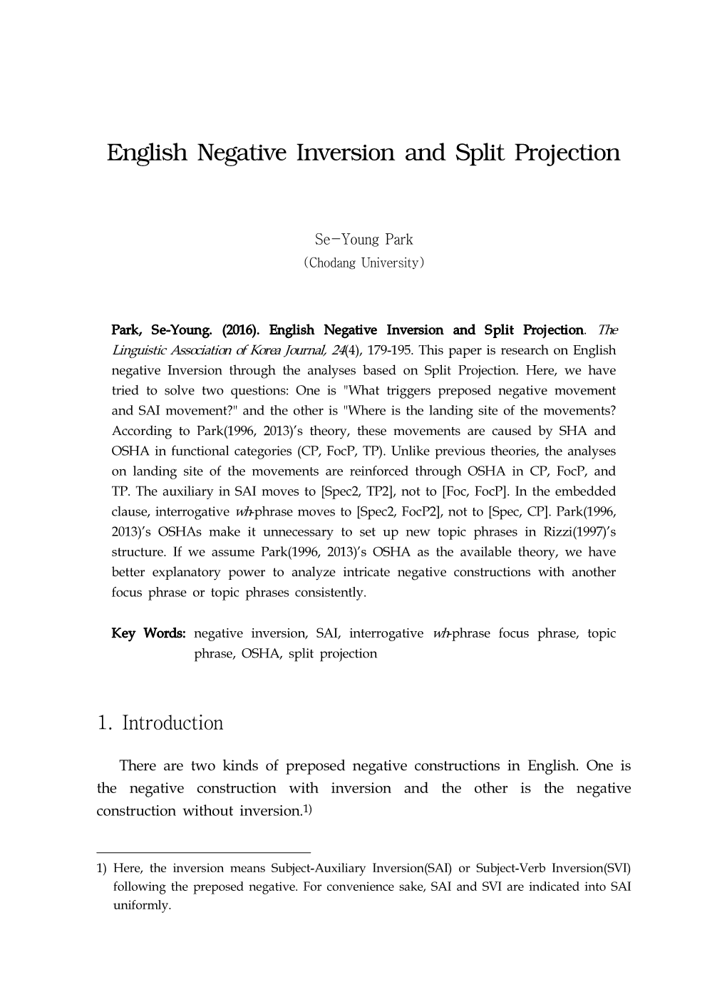 English Negative Inversion and Split Projection