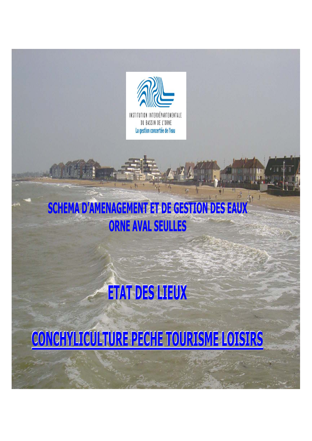 Pêche Tourisme Loisirs Conchyliculture