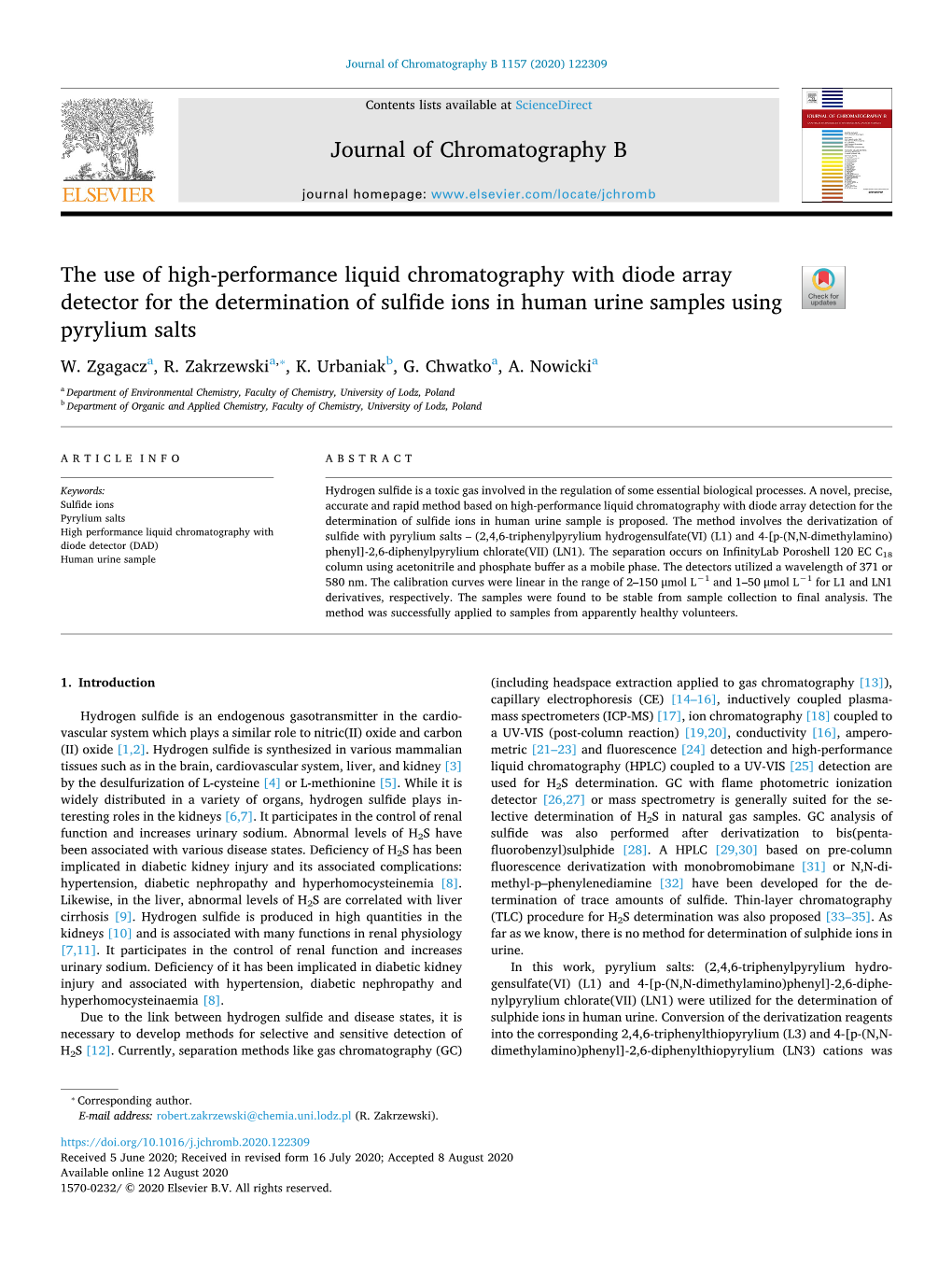 The Use of High-Performance Liquid Chromatography with Diode Array T Detector for the Determination of Sulfide Ions in Human Urine Samples Using Pyrylium Salts ⁎ W