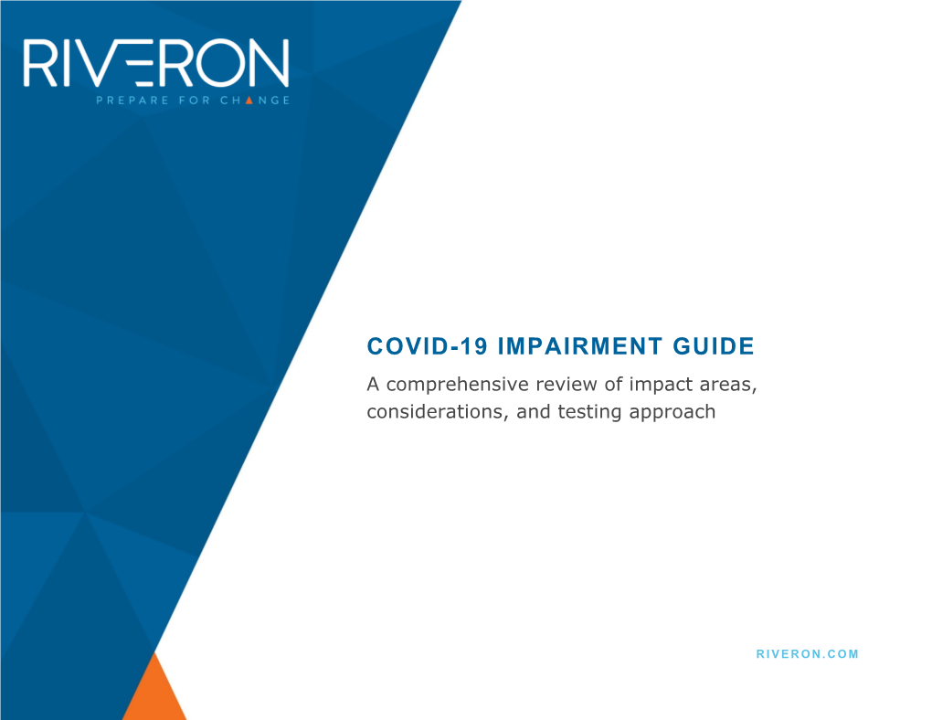 COVID-19 IMPAIRMENT GUIDE a Comprehensive Review of Impact Areas, Considerations, and Testing Approach