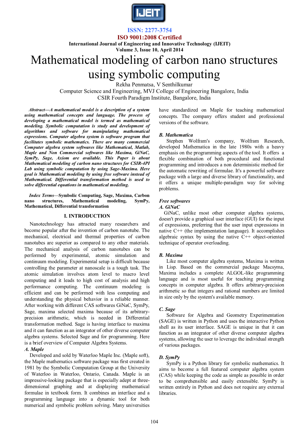 Mathematical Modeling of Carbon Nano Structures Using Symbolic