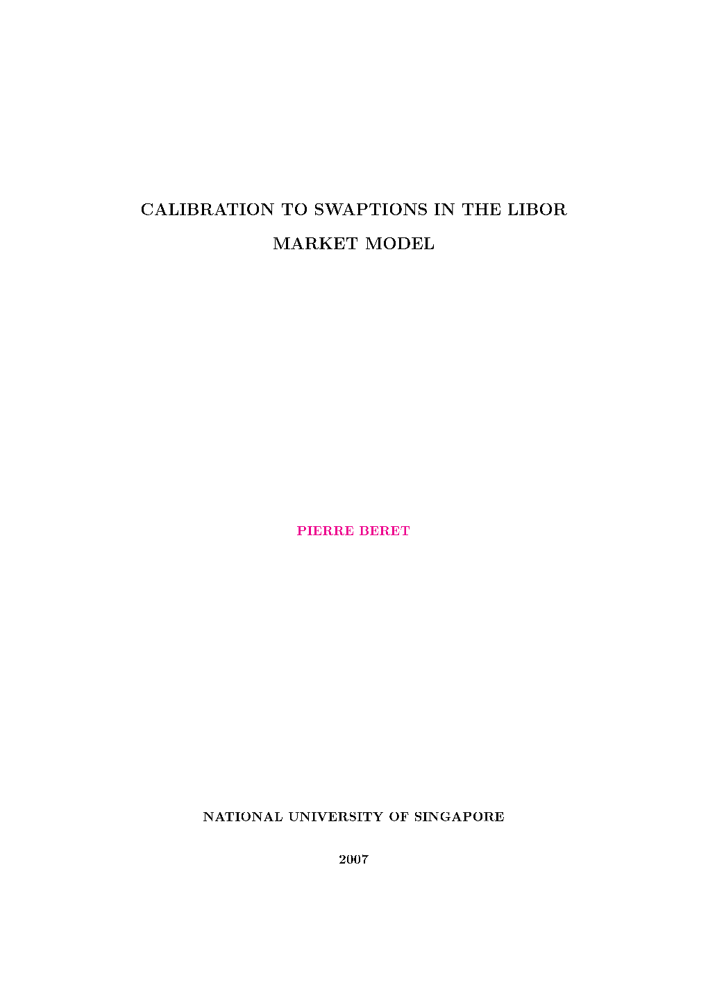 Calibration to Swaptions in the Libor Market Model