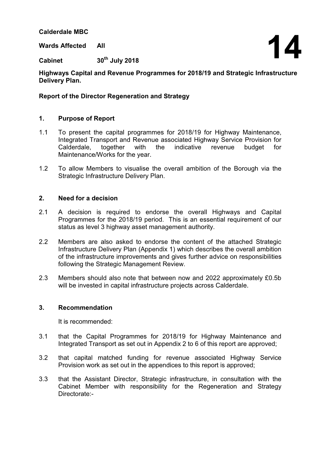 Highways Capital and Revenue Programmes for 2018/19 and Strategic Infrastructure Delivery Plan