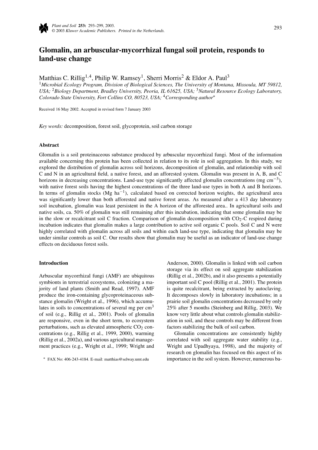 Glomalin, an Arbuscular-Mycorrhizal Fungal Soil Protein, Responds to Land-Use Change