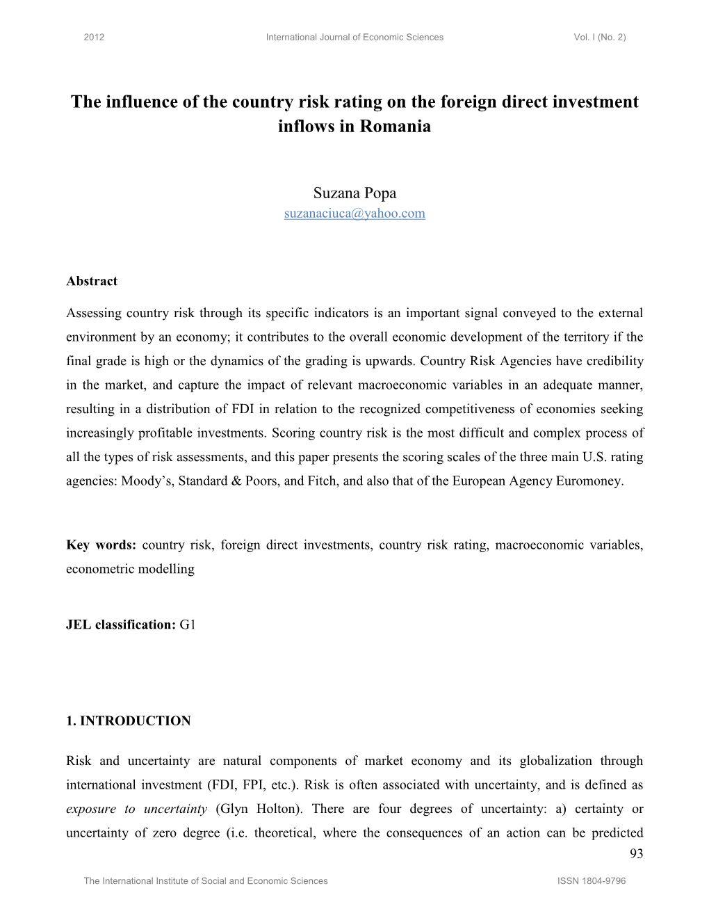 The Influence of the Country Risk Rating on the Foreign Direct Investment Inflows in Romania