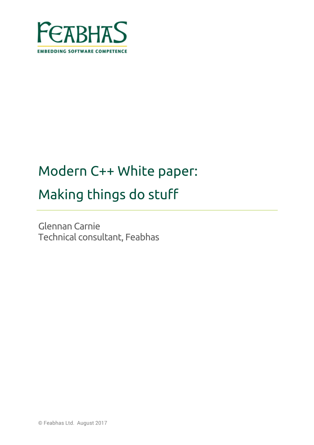 Modern C++ White Paper: Making Things Do Stuff