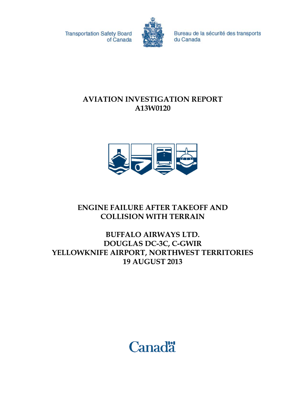 Aviation Investigation Report A13w0120