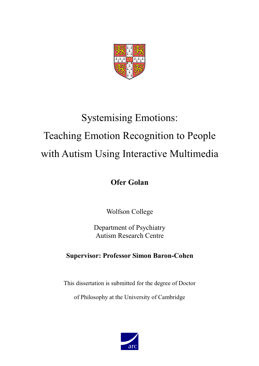 Systemising Emotions: Teaching Emotion Recognition to People with Autism Using Interactive Multimedia