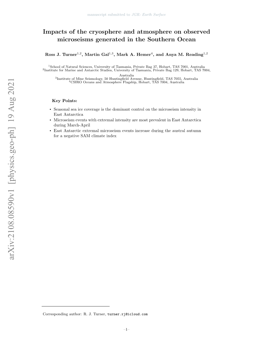 Impacts of the Cryosphere and Atmosphere on Observed Microseisms Generated in the Southern Ocean