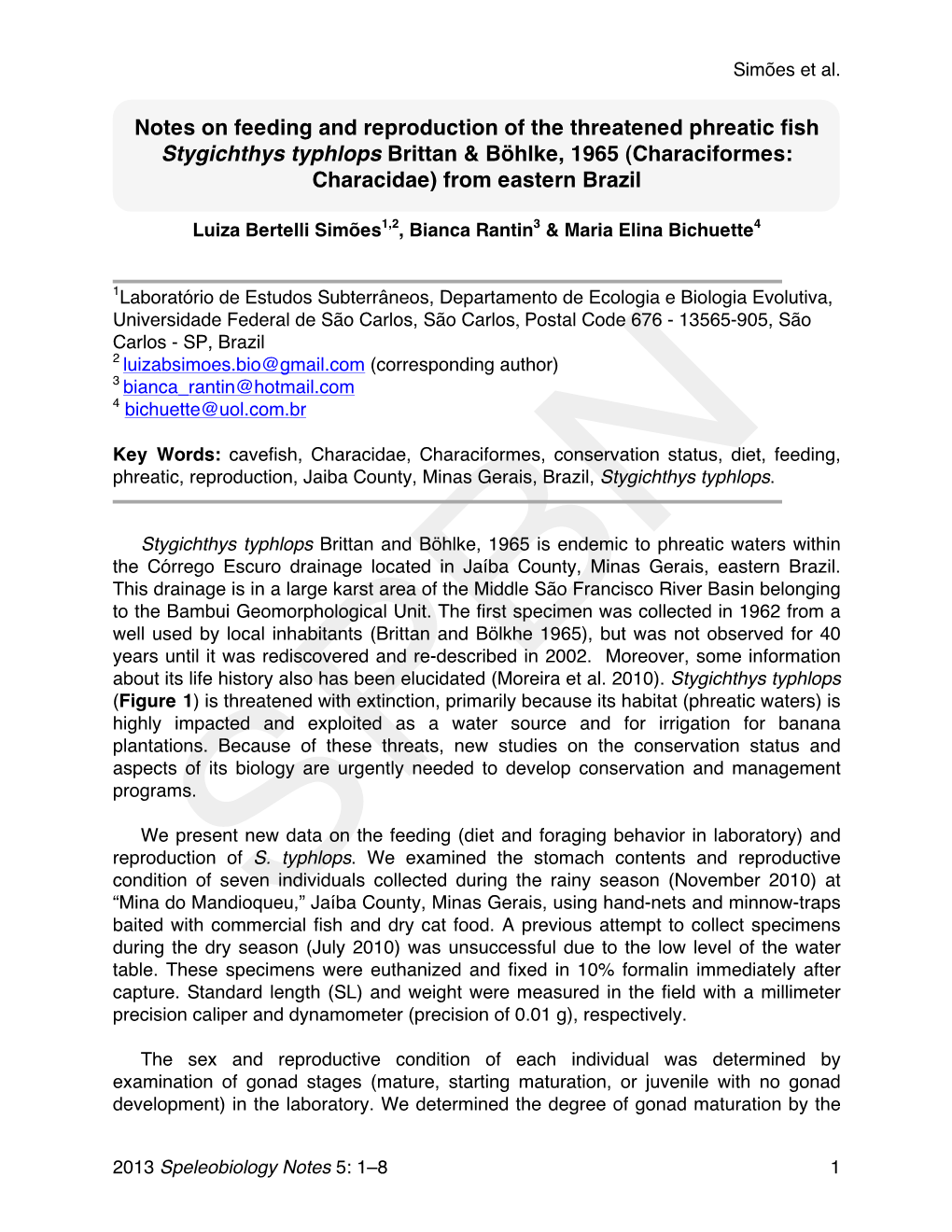 Notes on Feeding and Reproduction of the Threatened Phreatic Fish Stygichthys Typhlops Brittan & Böhlke, 1965 (Characiforme