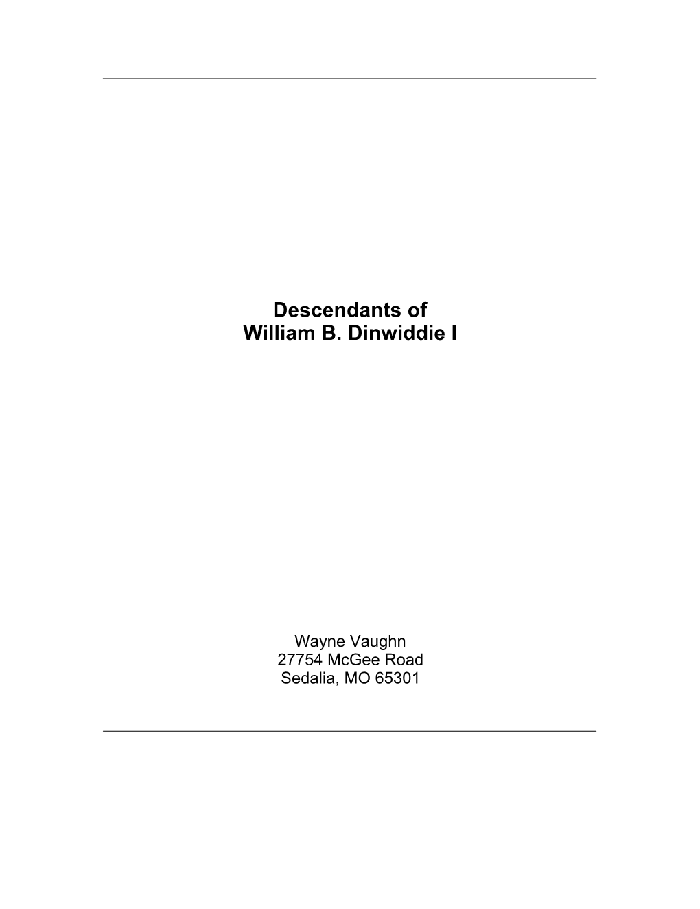 Descendants of William B. Dinwiddie I